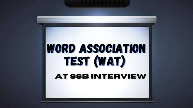 Word Association Test (WAT) at SSB Interview