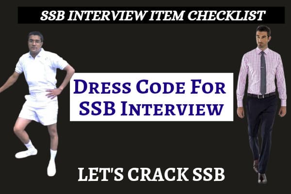 Dress Code of SSB Interview