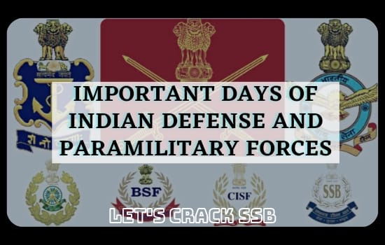 Important days of Indian Defence & Paramilitary forces.