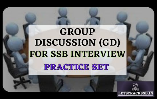 Group Discussion for SSB Interview - Best Practice Set