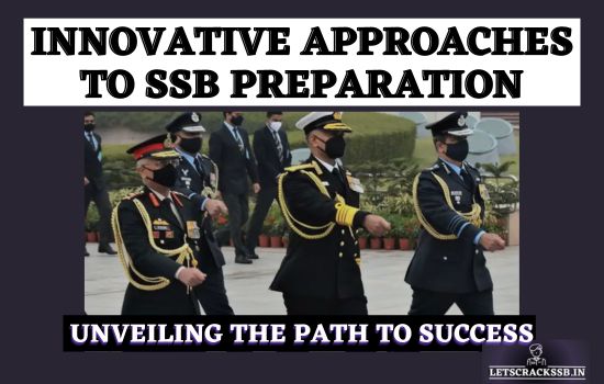 Innovative Approaches to SSB Preparation