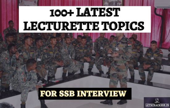 100+ Latest Lecturette Topics for SSB Interviews