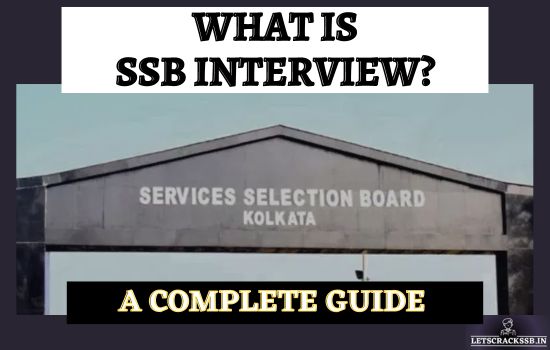 Services Selection Board - The Ultimate Guide to Acing Your SSB Interview