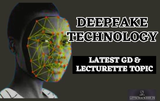 Deepfake Technology: Latest GD & Lecturette Topic