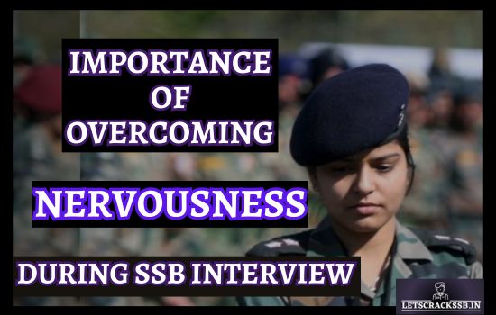 Conquer Your Nervousness in the SSB Interview: Proven Tips